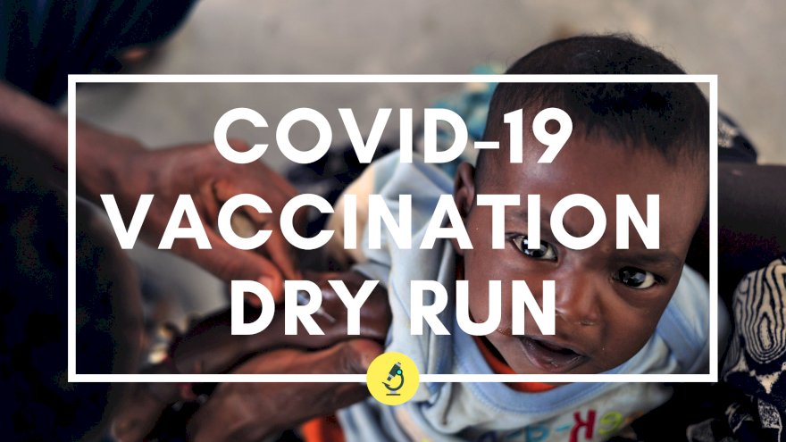 COVID-19 vaccination dry run begins today