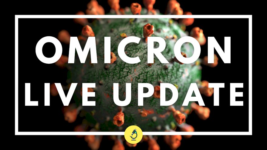 Omicron variant live updates