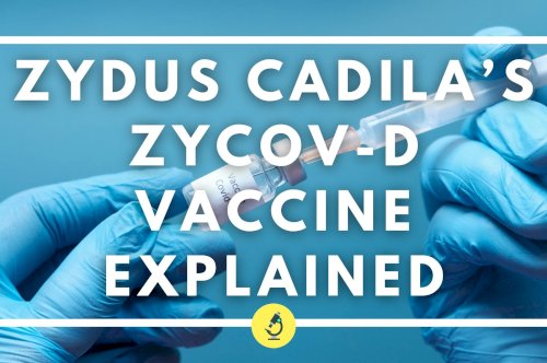 Zydus Cadila’s ZyCov-D vaccine - Explained