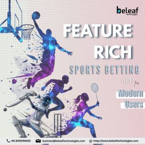 Feature-Rich Sports Betting App Development for Modern Users